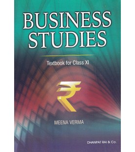 Business Studies Principles and Functions of Management Class 11 By Meena Verma | Latest Edition